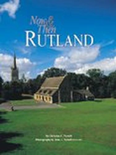 Now and Then Rutland