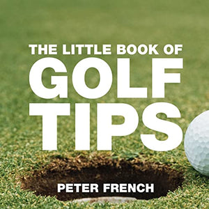 The Little Book of Golf Tips