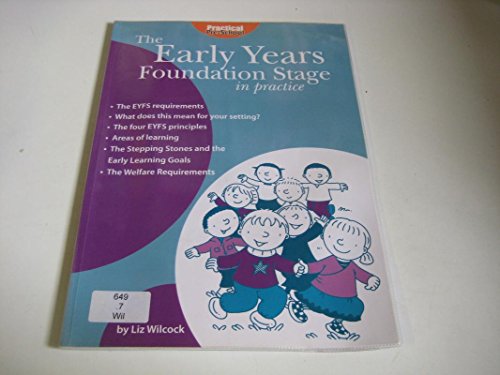 The Early Years Foundation Stage in Practice