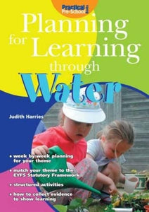 Planning for Learning Through Water 