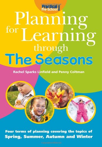 Planning for Learning Through The Seasons