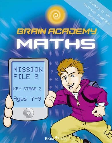 Brain Academy Maths Mission File 3 (Ages 7-9)