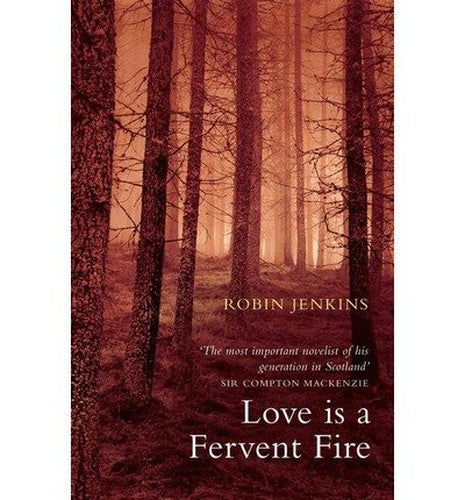 Love is a Fervent Fire