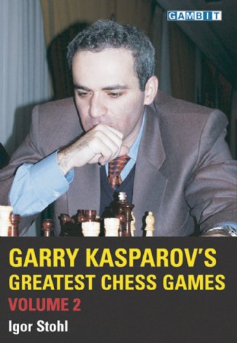 Garry Kasparov's Greatest Chess Games