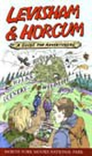 Levisham and Horcum - a Guide for Adventurers