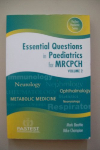Essential Questions for MRCPCH 1
