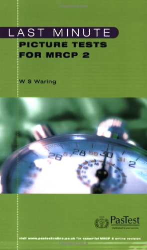 Last Minute Picture Tests for MRCP 2