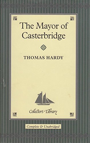 The Mayor of Casterbridge