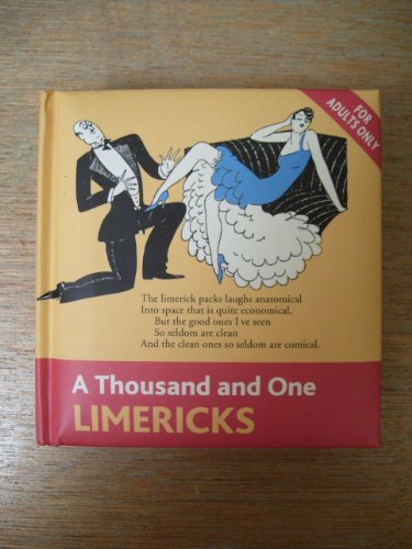 A Thousand and One Limericks