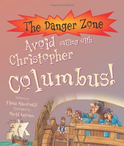 Avoid Sailing With Christopher Columbus!