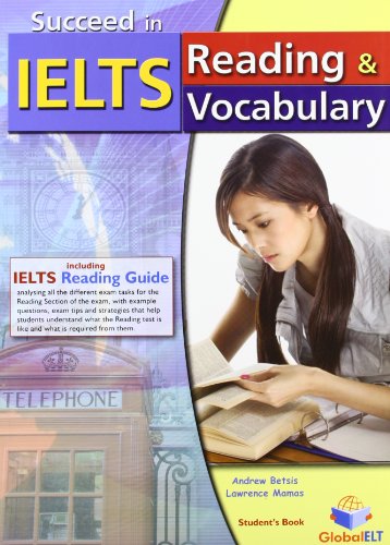 Succeed in IELTS - Reading & Vocabulary - Student's Book with IELTS Reading Guide
