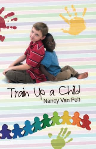 Train Up a Child