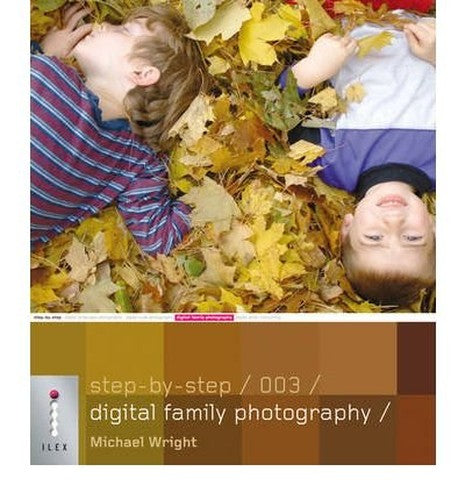 Step-by-Step Digital Family Photography - 003