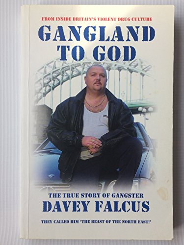 Gangland to God