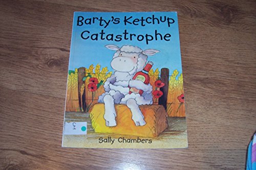 Barty's Ketchup Catastrophe