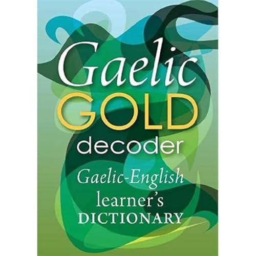 Gaelic Gold Decoder
