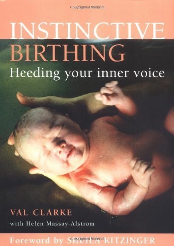 Instinctive Birthing