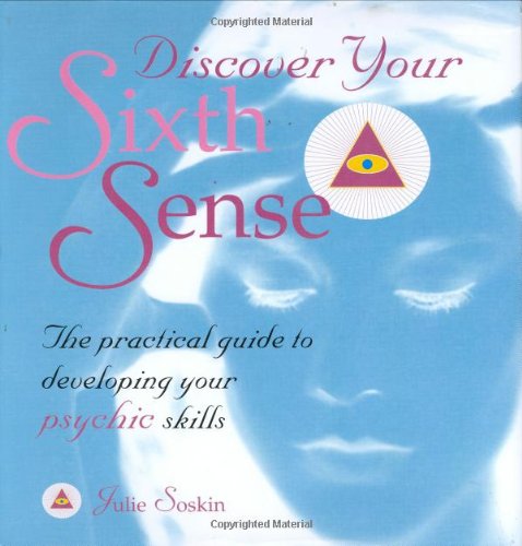 Discover Your Sixth Sense