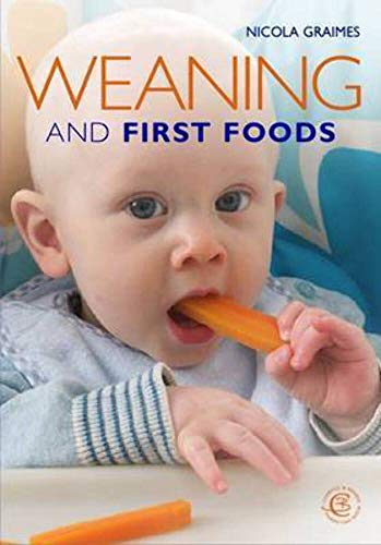 Weaning and First Food