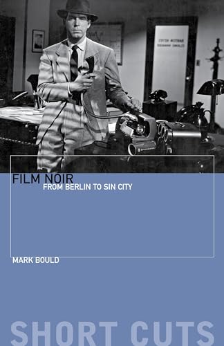 Film Noir  From Berlin to Sin City