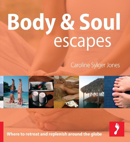 Body & Soul Escapes Footprint Activity & Lifestyle Guide