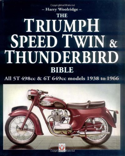 Triumph Speed Twin & Thunderbird Bible