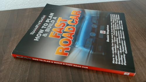 How to Plan & Build a Fast Road Car