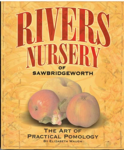 Rivers Nursery of Sawbridgeworth