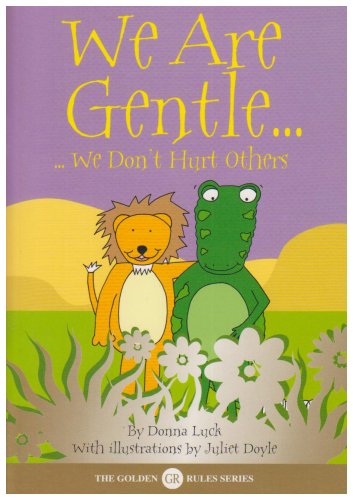 We Are Gentle