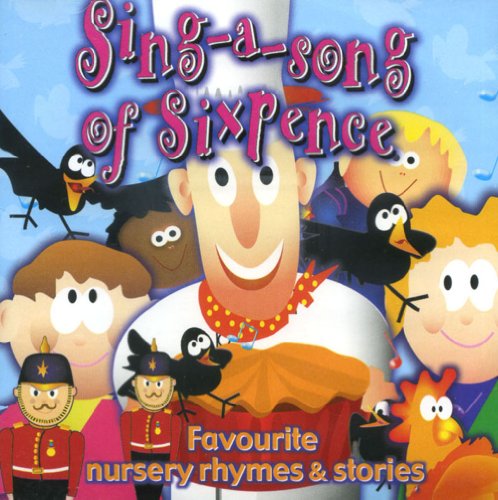 Sing a Song of Sixpence