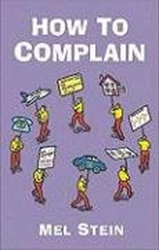 How To Complain