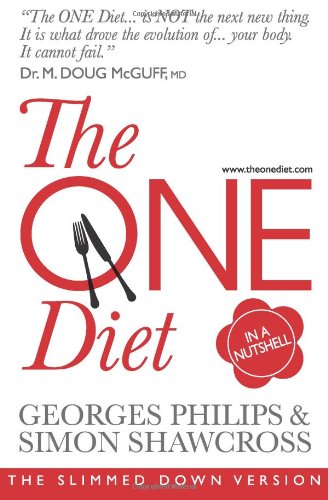 The ONE Diet In A Nutshell