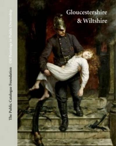 Oil Paintings in Public Ownership in Gloucestershire and Wiltshire