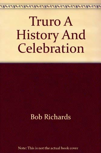 Truro: A History and Celebration