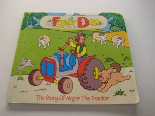The Story of Major the Tractor