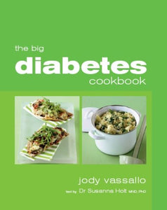 The Big Diabetes Cookbook 