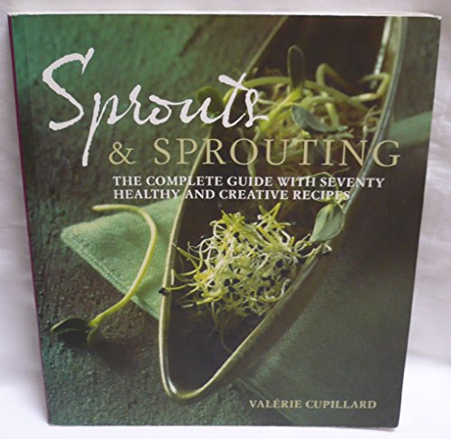 Sprouts and Sprouting