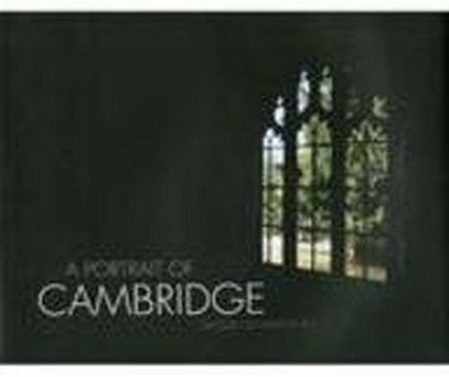 A Portrait of Cambridge