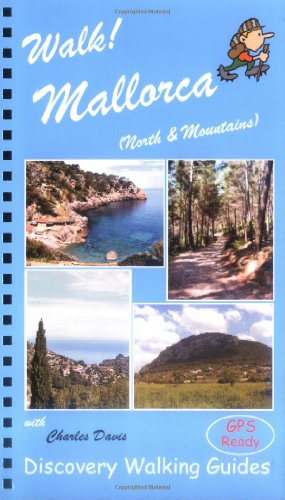 Walk! Mallorca North and Mountains