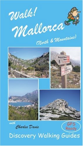 Walk! Mallorca North and Mountains