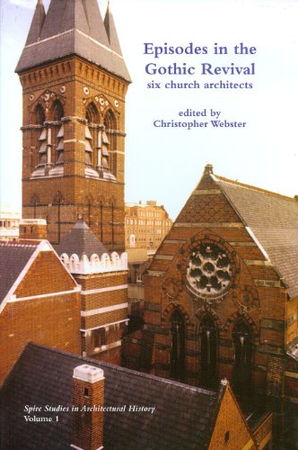 Episodes in the Gothic Revival