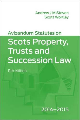 Avizandum Statutes on the Scots Property, Trusts and Succession Law