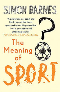 The Meaning of Sport 