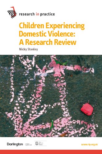 Children Experiencing Domestic Violence: A Research Review