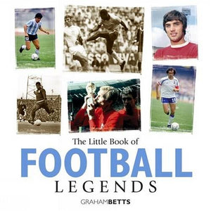 Little Book of Football Legends 