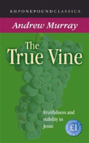 The True Vine