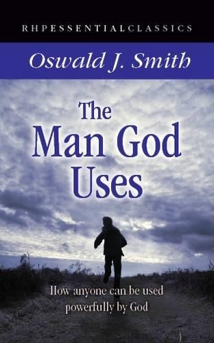 The Man God Uses