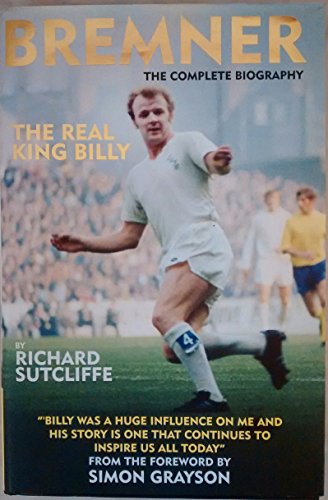 Bremner: The Real King Billy
