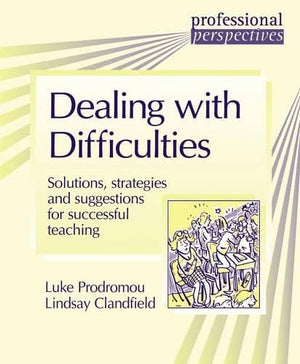 PROF PERS:DEALING WITH DIFFICULTIES