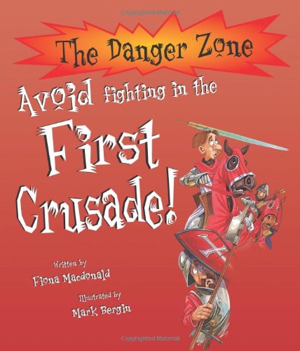 Avoid Fighting in the First Crusade!